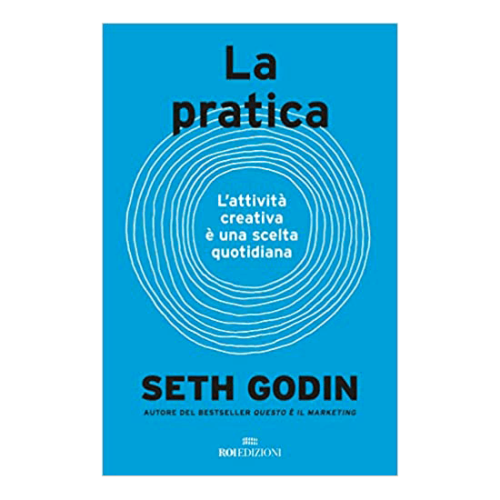Seth Godin - La pratica