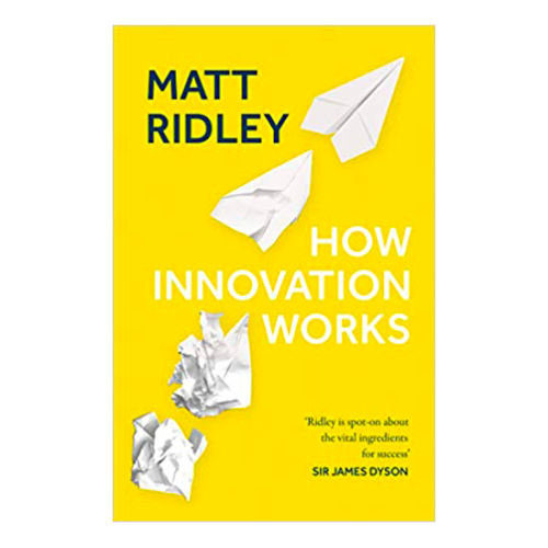 Matt Ridley - How innovation works